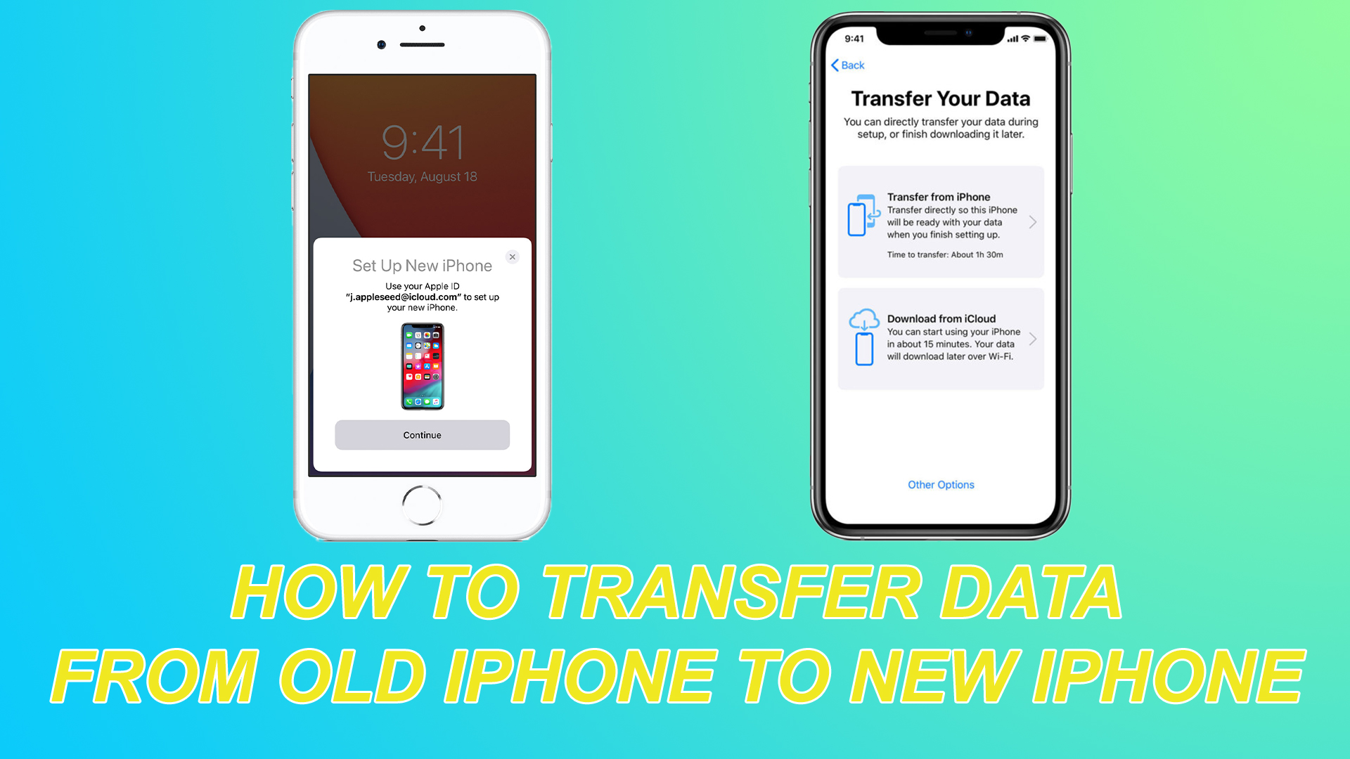 How To Transfer Data From Old iPhone To New iPhone